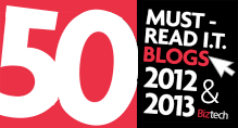 BizTech 50 Must-Read IT Blogs, 2012 and 2013
